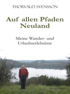 cover image of Auf allen Pfaden Neuland